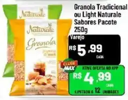 Max Atacadista Granola tradicional ou light naturale sabores pacote oferta
