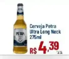 Max Atacadista Cerveja Petra Ultra Long Neck oferta