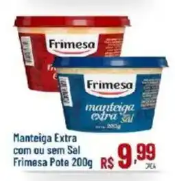 Max Atacadista Manteiga extra com ou sem sal oferta
