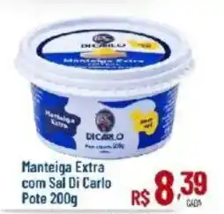 Max Atacadista Manteiga Extra com Sal Di Carlo oferta