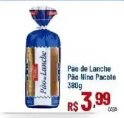 Max Atacadista Pão de Lanche Pão Nino Pacote oferta