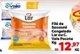 Max Atacadista Filé de Sassaqui Congelado Lar ou C. Vale Pacote oferta