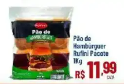 Max Atacadista Pão de Hambúrguer Rufini Pacote oferta