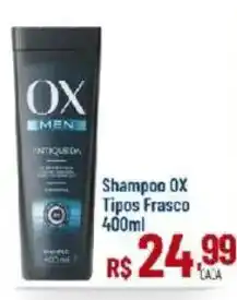 Max Atacadista Shampoo ox tipos frasco oferta