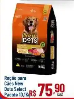 Max Atacadista Ração para Cães New Dots Select oferta