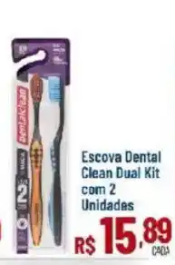 Max Atacadista Escova Dental Clean Dual Kit oferta