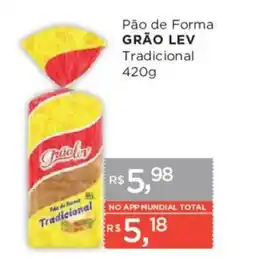 Supermercados Mundial Pão de Forma Grão Lev Tradicional oferta