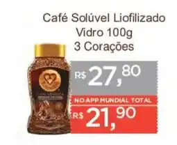 Supermercados Mundial Café Solúvel Liofilizado Vidro 3 Corações oferta