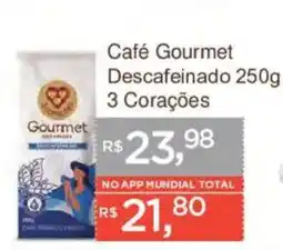 Supermercados Mundial Café gourmet descafeinado 3 corações oferta