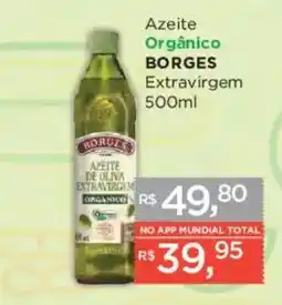 Supermercados Mundial Azeite orgânico borges extravirgem oferta