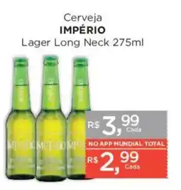 Supermercados Mundial Cerveja império lager long neck oferta