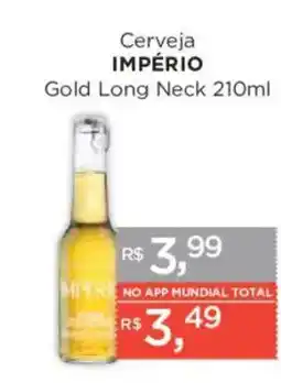 Supermercados Mundial Cerveja império gold long neck oferta