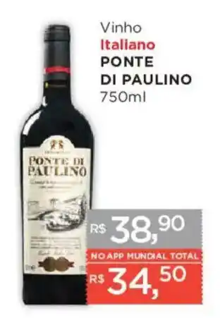 Supermercados Mundial Vinho italiano ponte di paulino oferta