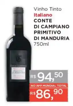 Supermercados Mundial Vinho Tinto Italiano Conte Di Campiano Primitivo Di Manduria oferta