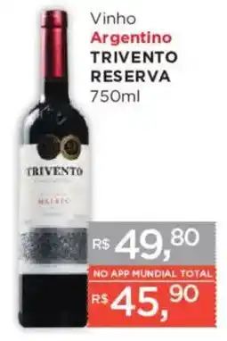 Supermercados Mundial Vinho Argentino Trivento Reserva oferta