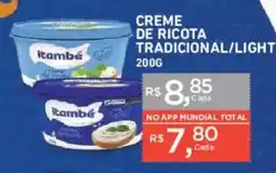 Supermercados Mundial Creme de ricota tradicional/light oferta