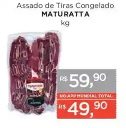 Supermercados Mundial Assado de Tiras Congelado Maturatta oferta