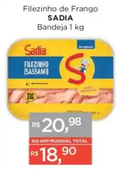 Supermercados Mundial Filezinho de Frango Sadia oferta