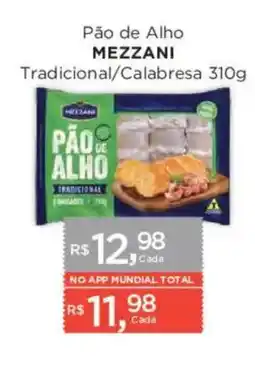 Supermercados Mundial Pão de Alho Mezzani oferta