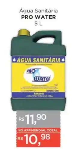Supermercados Mundial Água Sanitária Pro Water oferta