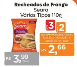 Supermercados Mundial Recheados de Frango Seara Vários Tipos oferta