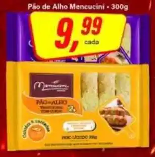 Rede Supermarket Pão de Alho Mencucini oferta