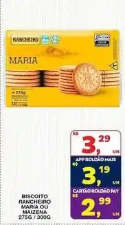 Roldão Rancheiro - biscoito racherio maria ou maizena oferta
