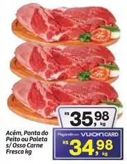 Fort Atacadista Acém, ponta do peito ou paleta s/ osso carne fresca oferta