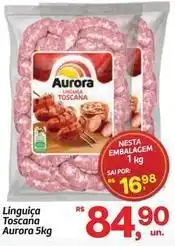 Fort Atacadista Aurora - linguiça toscana oferta