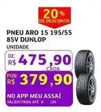 Assaí Atacadista De - pneu aro 15 195/55 85v dunlop oferta