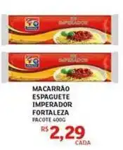 Assaí Atacadista Fortaleza - macarrao espaguete imperador oferta