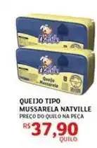 Assaí Atacadista Natville - queijo tipo mussarela oferta