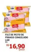 Assaí Atacadista Lar - file de peito de frango congelado oferta