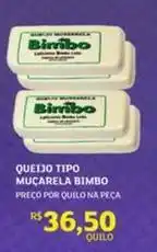 Assaí Atacadista Bimbo - queijo tipo muçarela oferta
