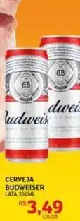 Assaí Atacadista Budweiser - cerveja oferta