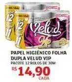 Assaí Atacadista Velud - papel higiênico folha dupla vip oferta