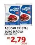 Assaí Atacadista Olho - açúcar cristal d'agua oferta