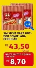 Assaí Atacadista Perdigão - salsicha para hot- dog congelada oferta