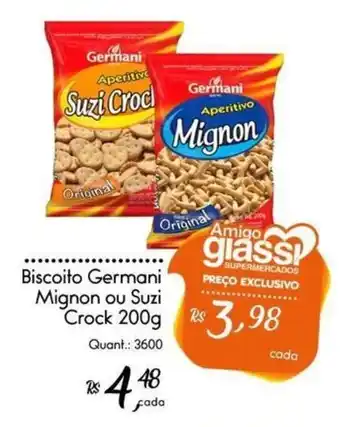 Giassi Supermercados Biscoito Germani Mignon ou Suzi Crock oferta