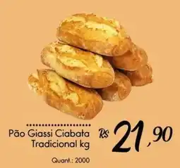 Giassi Supermercados Pão Giassi Ciabata Tradicional oferta