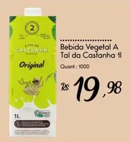 Giassi Supermercados Bebida Vegetal A Tal da Castanha Original oferta