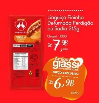 Giassi Supermercados Linguiça Fininha Defumada Perdigão ou Sadia oferta