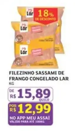 Assaí Atacadista filezinho sasami de frango congelado lar oferta