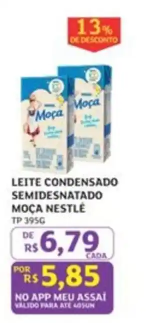 Assaí Atacadista Leite condensado semidesnatado moça nestlé oferta