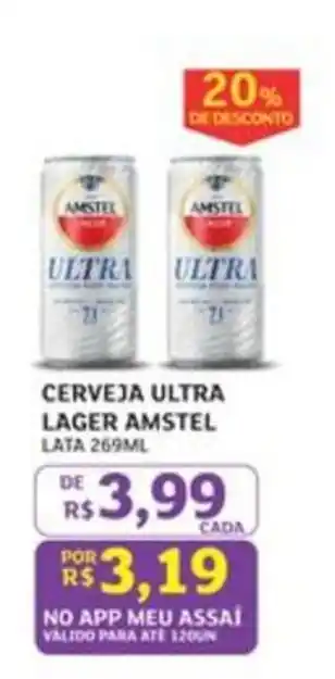 Assaí Atacadista Cerveja ultra lager amstel oferta