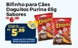 Villarreal Supermercados Bifinho para Cães Doguitos Purina 65g Sabores oferta