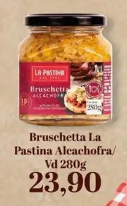 Supermercados Tauste Bruschetta la pastina alcachofra oferta