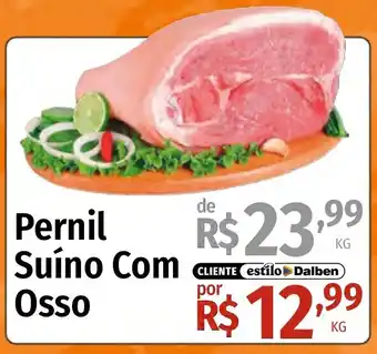 Supermercado Dalben Pernil Suíno Com Osso oferta