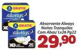 Confiança Supermercados Absorvente always noites tranquilas com abas oferta