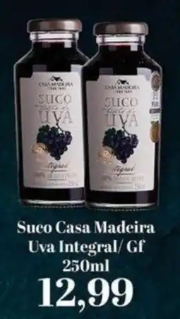 Supermercados Tauste Suco Casa Madeira Uva Integral/ Gf oferta